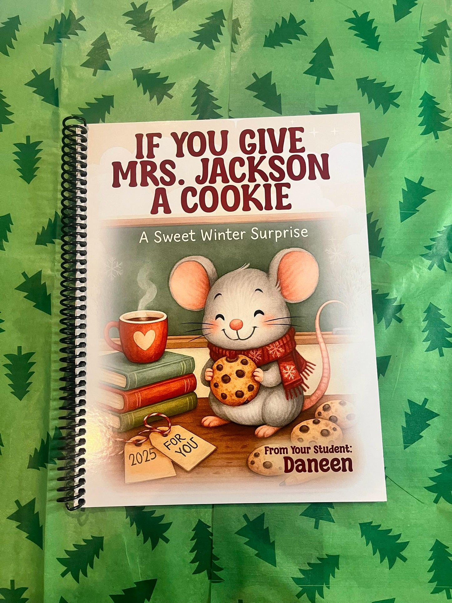 “Give Your Teacher a Cookie” Holiday Gift Book – Personalized Teacher Christmas Gift